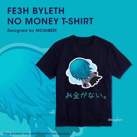 FE3H Byleth NO MONEY T-Shirt